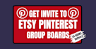 invite you to etsy high traffic pinterest group boards