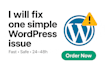 fix one simple wordpress issue fast