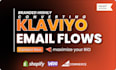 setup advanced klaviyo email marketing flows in shopify