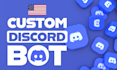 a develop a custom discord bot that does anything USA based