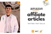write converting amazon affiliate articles and buying guides