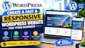 create a fast responsive wordpress website for your business