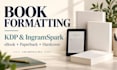 format and publish your book for amazon KDP and ingramspark