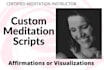write you a beautiful relaxing guided meditation script