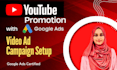 setup and manage youtube ads video ad campaigns