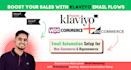 setup klaviyo email marketing flows for bigcommerce or woocommerce