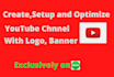 create a youtube channel and optimize