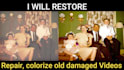 restore, fix, color grade old vhs, film, dvd video footage