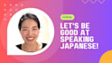 help you practice japanese conversation on zoom