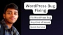fix your wordpress website issues errors issues
