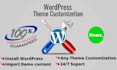 install wordpress, setup theme, do customization