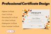 create professional certificate design for you