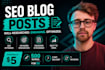 write SEO optimized blog posts