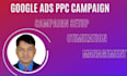 setup, optimize google search ads campaign