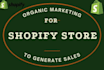 shopify drophshipping store marketing, shopify website promotion to boost sales