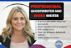 be your perfect ebook writer ghostwriter and article writer