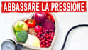 dieta per pressione alta, ipertensione