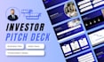 design investor pitch deck and presentations