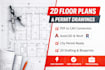 draw 2d floor plans, construction drawings for city permits, architectural plans