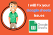 fix your google sheet problems