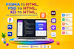 convert psd, figma to html tailwind css bootstrap front end developer