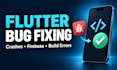 fix flutter app bugs crashes and build errors