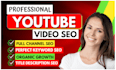 do youtube channel SEO and video optimization for top ranking on search result