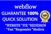 design, fix, redesign your website with webflow