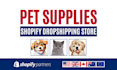 build a profitable dog and cat pet shopify store pet dropshipping website