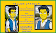 draw you as a yellow cartoon