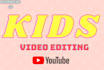 edit your kids video