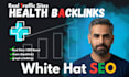 publish guest posts on health blogs for SEO and backlinks