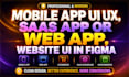 design mobile app UI UX, saas app or web app, website UI in figma