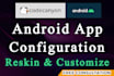 setup and reskin any android app from codecanyon