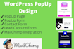 design wordpress popup, pop up form, contact form with mailchimp integration