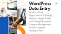 do fast wordpress, woo commerce data entry for you