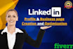 write and completely optimize your linkedin profile and page