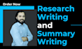 do research writing and summary writing for you