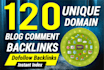 provide 120 unique domains blog comment SEO backlinks high da