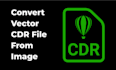 convert any file into coreldraw