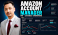 be your amazon account manager and fba expert