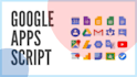 write google app scripts