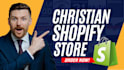 build a christian shopify dropshipping store or shopify website design