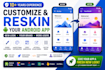 reskin customize and setup your codecanyon android app