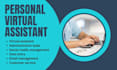 be an efficient and reliable personal virtual assistant