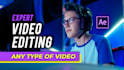 do expert video editing
