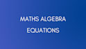 help in maths algebra,equations, trigonometry, calculus,etc