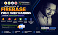 solve firebase fcm notification and API issues