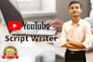 be your creative youtube scripts writer