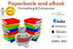 do ebook, paperback formatting, design for draft2digital, kdp